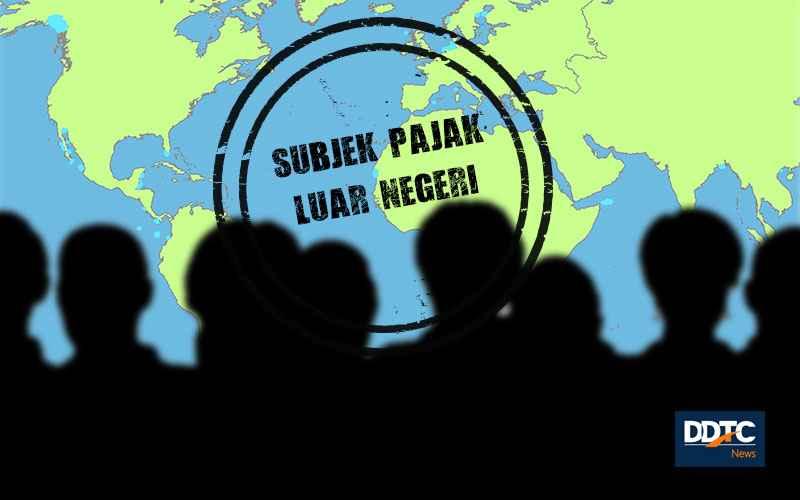 Kriteria Subjek Pajak Luar Negeri