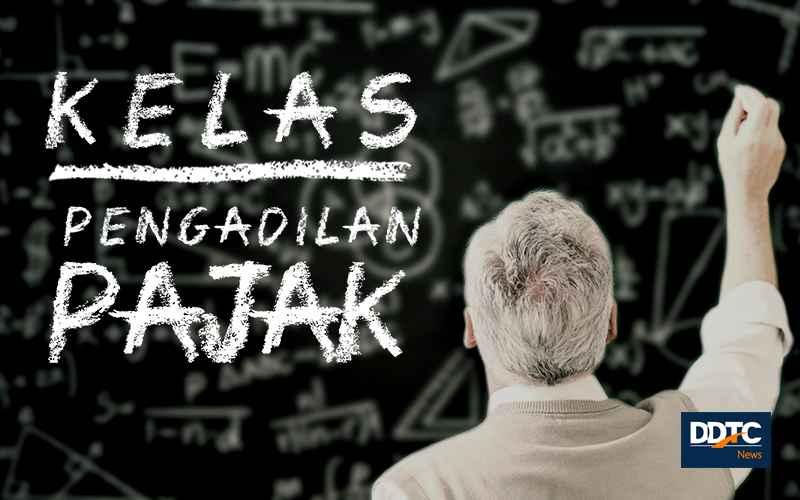 Ini Proses Pengajuan Banding di Pengadilan Pajak