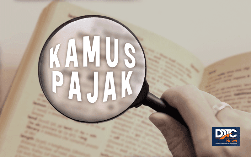 Mengenal Ragam Istilah Anti-Penghindaran Pajak